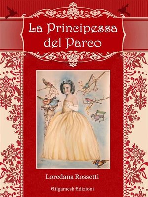 cover image of La principessa del parco